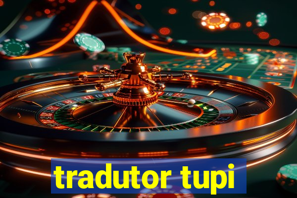 tradutor tupi